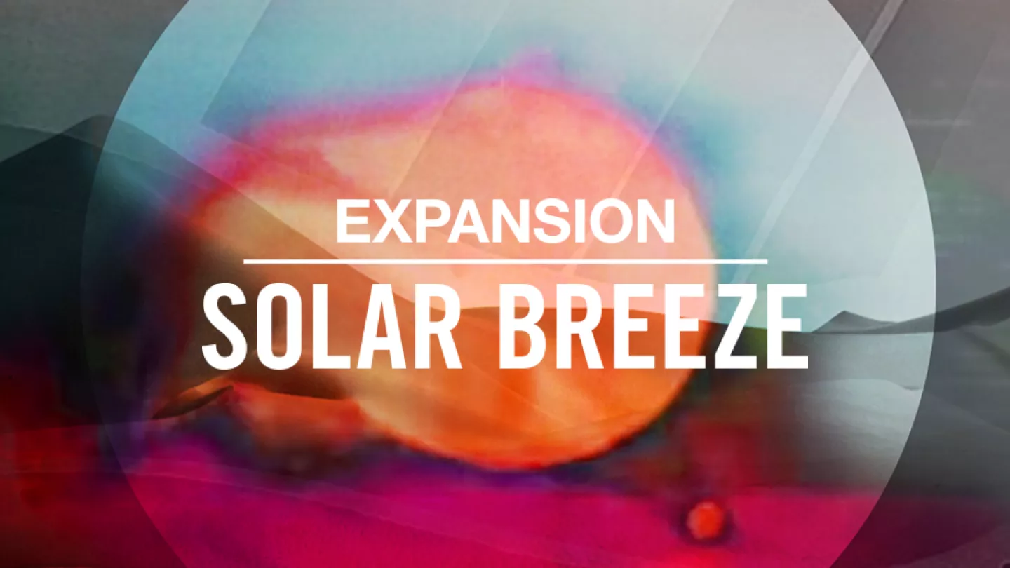 Native Instruments Expansion - Solar Breeze